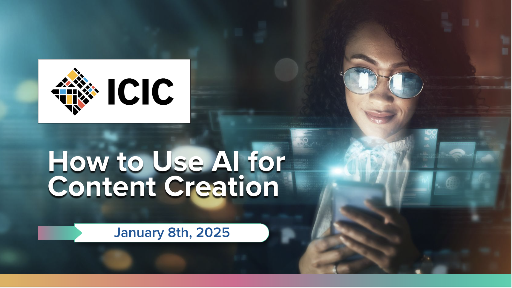 ICIC: How to Use AI For Content Creation